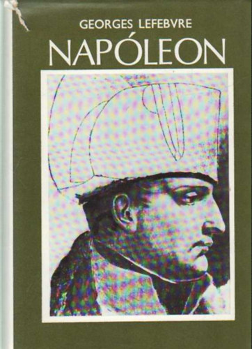 Georges Lefebvre - Napóleon