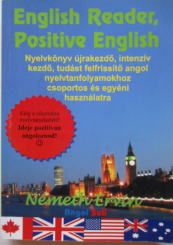 N�meth Ervin - English Reader, Positive English (Nyelvk�nyv �jrakezd�knek)