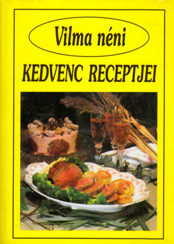 Vilma nni kedvenc receptjei