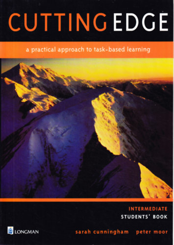 Sarrah Cunningham, Peter Moor - Cutting Edge Intermediate Student's Book - a practical approach to task-based learning