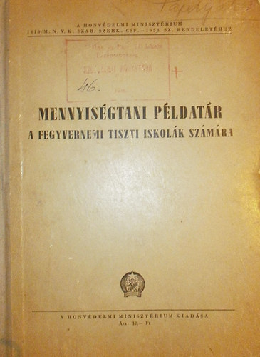 Reimann J�zsef (szerk.) - Mennyis�gtani p�ldat�r a fegyvernemi tiszti iskol�k sz�m�ra
