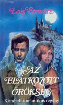 Lois Stewart - Az elátkozott örökség