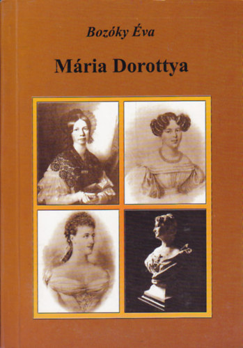Boz�ky �va - M�ria Dorottya