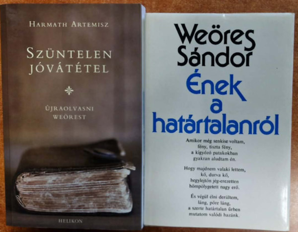 We�res S�ndor, Harmath Artemisz - 2db We�res k�nyv:Sz�ntelen j�v�t�tel - �jraolvasni We�rest+�nek a hat�rtalanr�l