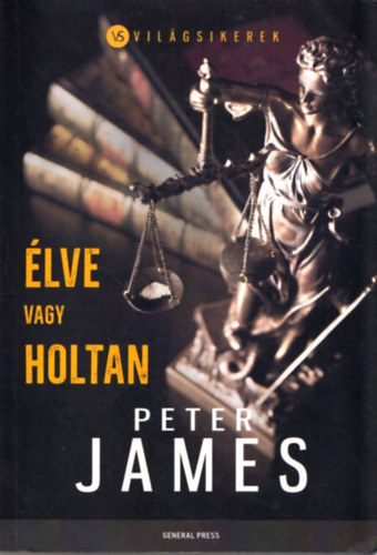 Peter James - Élve vagy holtan