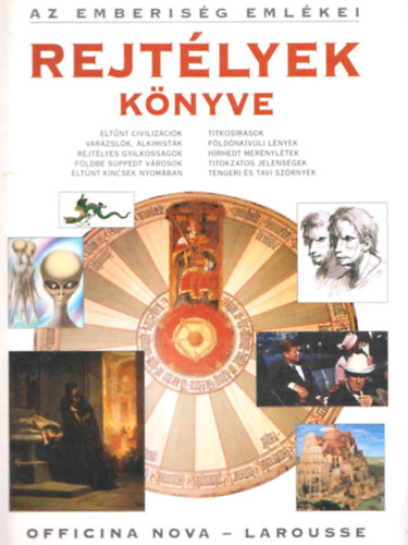 Majtnyi Zoltn (szerk.) - Rejtlyek knyve (Az emberisg emlkei)