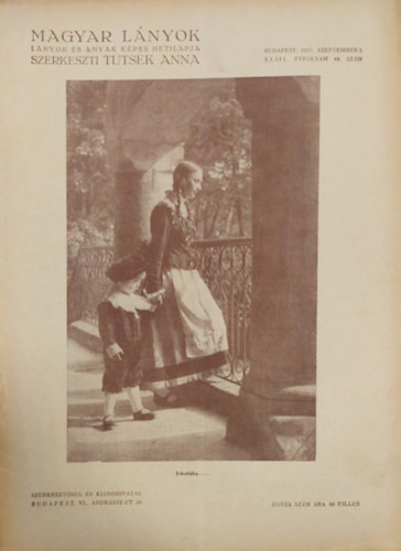 Tutsek Anna (szerk.) - Magyar Lnyok - Lnyok s anyk kpes hetilapja 1937 (XLIII vf. 49 szm)