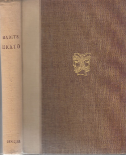 Babits Mihály - Erato - Az erotikus világköltészet remekei (kétnyelvű)