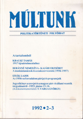 Er�nyi Tibor, Hars�nyi Iv�n - M�ltunk  Politika T�rt�neti Foly�irat  1992/ 2-3