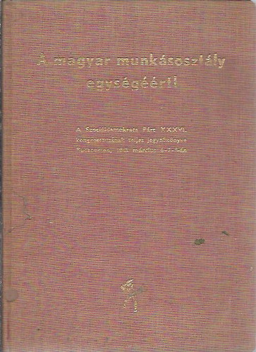 A magyar munksosztly egysgrt!