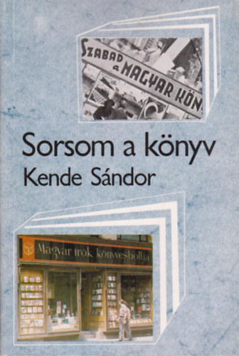 Kende S�ndor - Sorsom a k�nyv