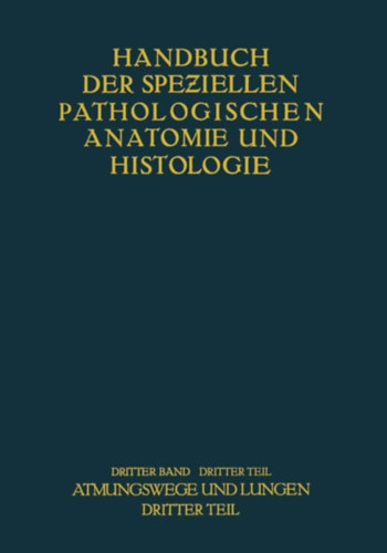 O. Lubarsch, F. Henke, R. R�ssle - Handbuch der speziellen pathologischen anatomie und histologie