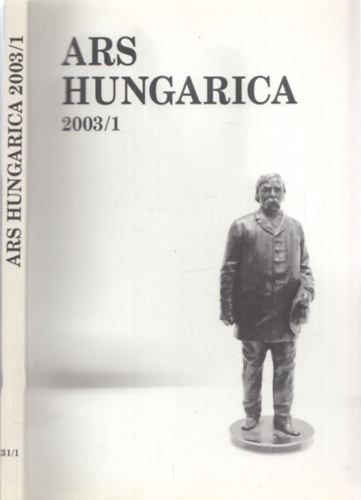 Tmr rpd (szerk.) - Ars Hungarica 2003/1