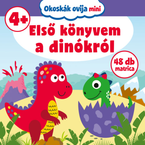 Okoskk ovija mini - Els knyvem a dinkrl