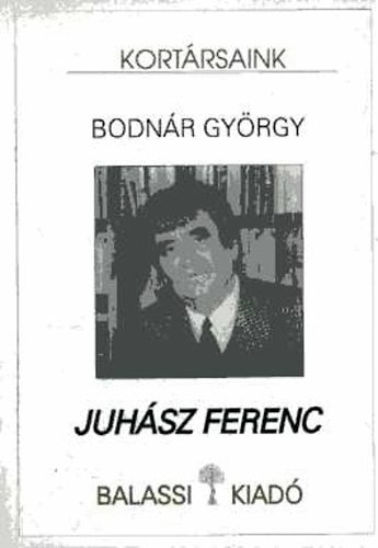 Bodn�r Gy�rgy - Juh�sz Ferenc