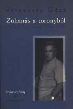 Perneczky Gza - Zuhans a toronybl