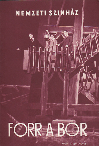 Nemzeti sz�nh�z (A N.Sz.  m�sork�s�r� f�zetei) - Forr a bor