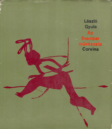 Lszl Gyula - Az sember mvszete (Dediklt)