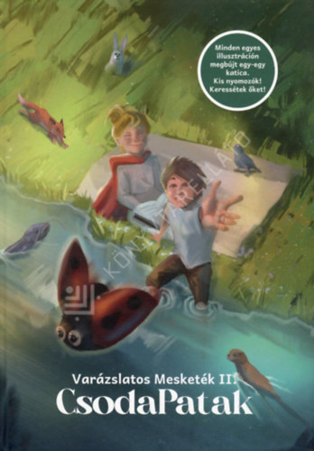Varázslatos Mesketék II. - CsodaPatak