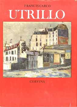 Francis Carco - Utrillo