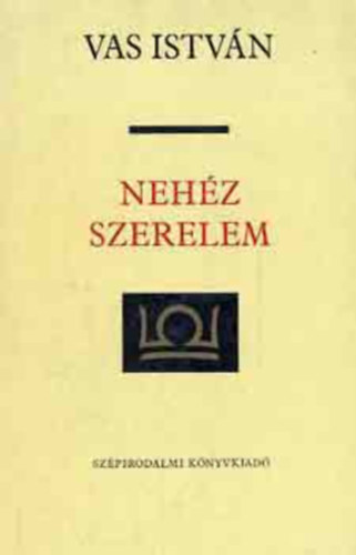Vas István - Nehéz szerelem II.