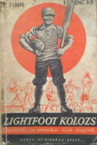 P. Finn Ferenc - Lightfoot Kolozs