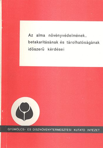 Dr. (szerk.) Vg Pter - Az alma nvnyvdelmnek...