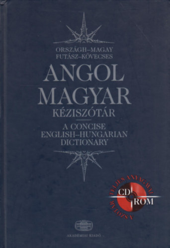 Kövecses Zoltán, Futász Dezső, Országh László, Magay Tamás - Angol-magyar kéziszótár (CD melléklet nélkül)