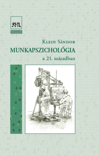 Klein S�ndor - Munkapszichol�gia
