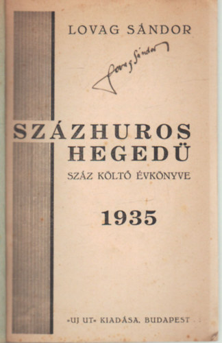 Lovag S�ndor - Sz�zhuros heged� - sz�z k�lt� �vk�nyve 1935- al��rt