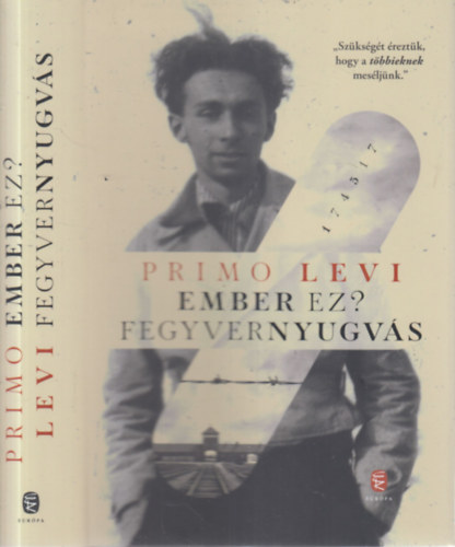 Primo Levi - Ember ez?, Fegyvernyugvás