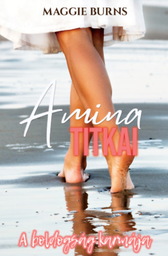 Maggie Burns - Amina titkai