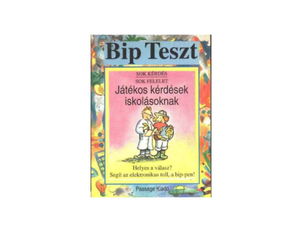 Bip teszt - Jtkos krdsek iskolsoknak