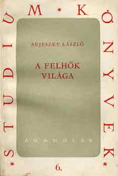 Aujeszky László - A felhők világa