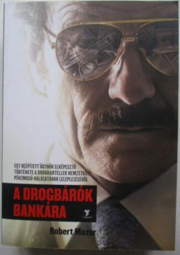 Robert Mazur - A drogbrk bankra