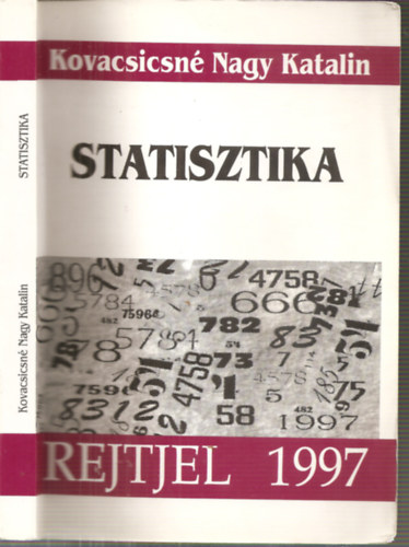 Kovacsicsn� Nagy Katalin (szerk.) - Statisztika