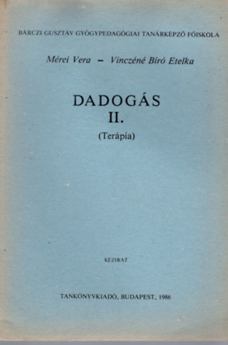 Mrei Vera-Vinczn B. Etelka - Dadogs II. (Terpia)