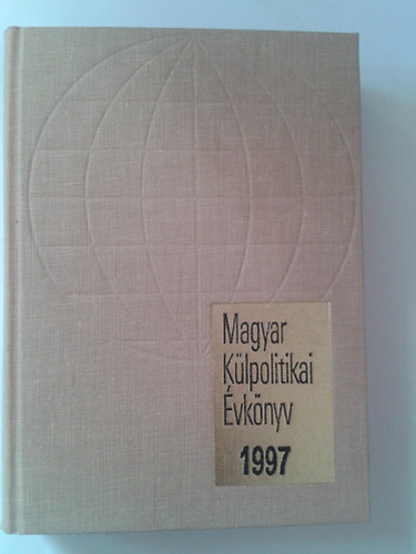 Torda Endrn (szerk.) - Magyar klpolitikai vknyv 1997