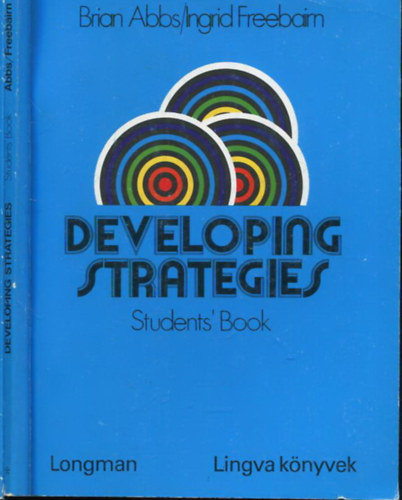 Steve Elsworth, Brian Abbs - Ingrid Freebairn - Developing Strategies Workbook + Student's Book