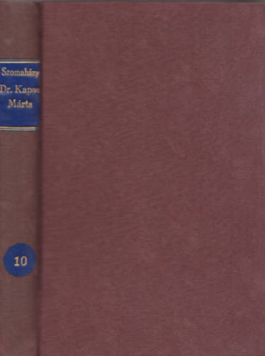 Szomah�zy Istv�n - Dr. Kaposi M�rta