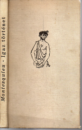Montesquie - Igaz történet