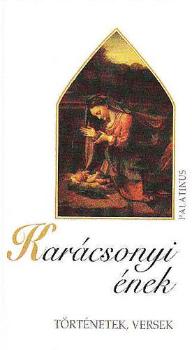 Karácsonyi ének-Történetek,versek