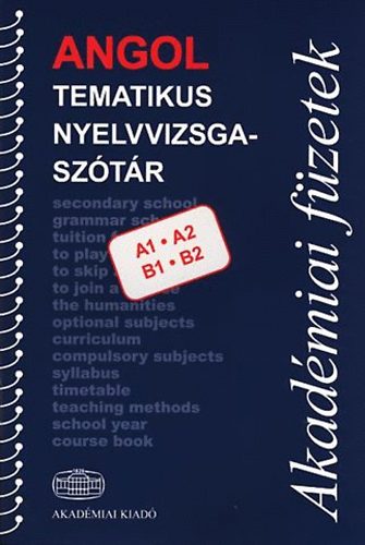 Angol tematikus nyelvvizsgasztr A1 A2 B1 B2