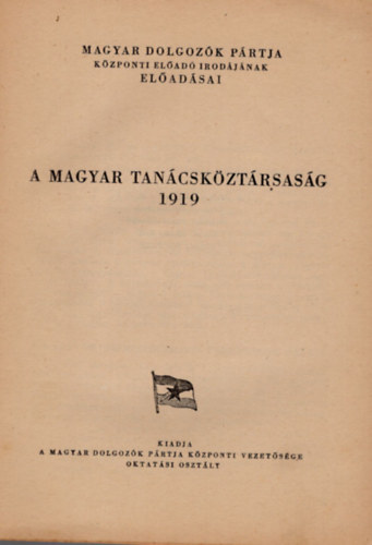 Horváth Imre - A szocialista tábor egysége- függetlenségünk biztosítéka
