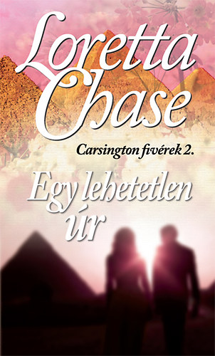 Lorettachase - Egy lehetetlen �r - Carsington fiv�rek 2.