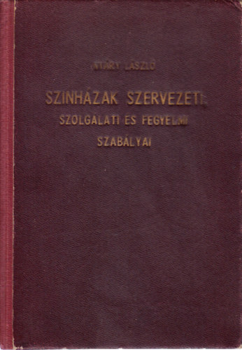 Sznhzak szervezeti szolglati s fegyelmi szablyai