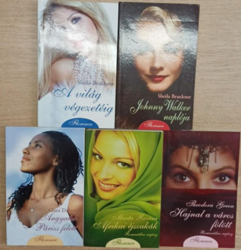 Sheila Bruckner, Marta Rovira, Clara Dubois, Theodora Green - 5 db romantikus regny a Florence sorozatbl: A vilg vgezetig - Johnny Walker naplja - Angyalok Prizs felett - Afrikai jszakk - Hajnal a vros fltt