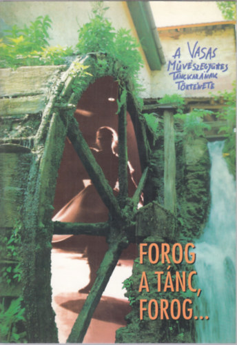 Szilgyi Gbor - Forog a tnc, forog...