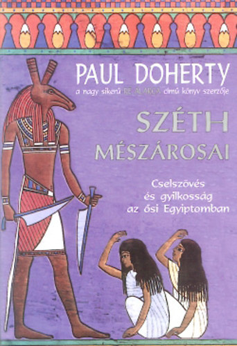 Paul C. Doherty - Szth mszrosai