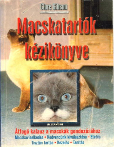 Clare Gibson - Macskatartók kézikönyve